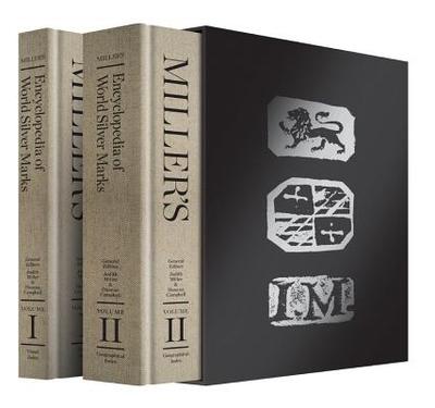 Miller's Encyclopedia of World Silver Marks - Miller, Judith, and Campbell, Duncan