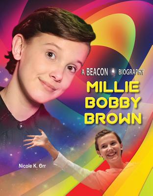Millie Bobby Brown - Orr, Nicole K