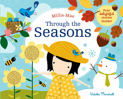 Millie-Mae Through the Seasons - Marshall, Natalie