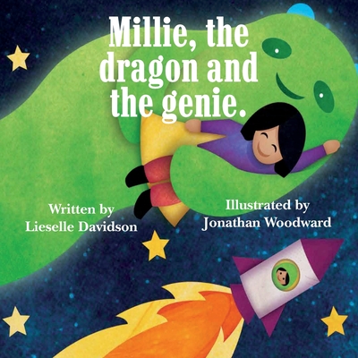 Millie, the Dragon & the Genie - Davidson, Lieselle