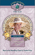 Millie's Courageous Days, Book 2