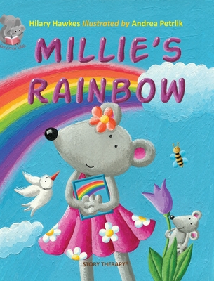 Millie's Rainbow - Hawkes, Hilary