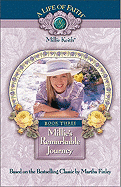 Millie's Remarkable Journey, Book 3 - Finley, Martha, and Debeasi, Elizabeth, and Elliott, Beverly