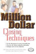 Million Dollar Closing Techniques