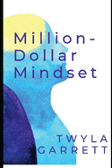 Million-Dollar Mindset: Strategies to Scale Your Business Beyond $1 Million