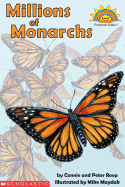 Millions of Monarchs - Roop, Connie Roop