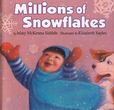 Millions of Snowflakes - Siddals, Mary McKenna