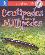 Millipedes and Centipedes