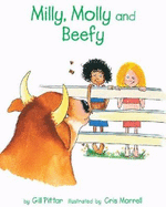 Milly, Molly and Beefy: Kindness Vs Bullying