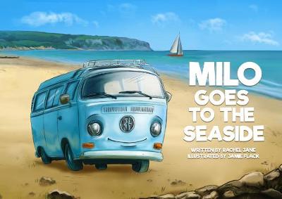 Milo Goes to the Seaside - Jane, Rachel