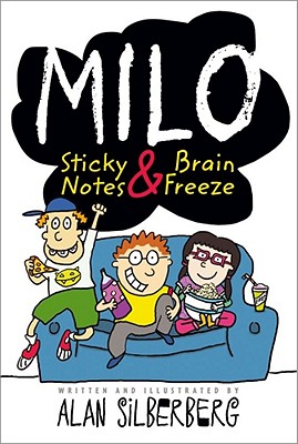 Milo: Sticky Notes & Brain Freeze - 