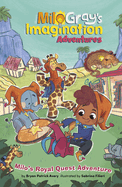 Milo's Royal Quest Adventure