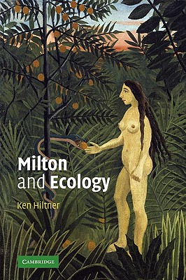 Milton and Ecology - Hiltner, Ken