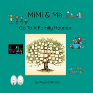 MiMi & Me Go To A Family Reunion