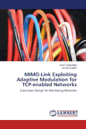 Mimo-Link Exploiting Adaptive Modulation for TCP-Enabled Networks