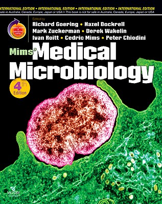 Mims Medical Microbiology - Goering, Richard V, and Mims, Cedric A