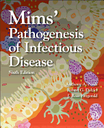 Mims' Pathogenesis of Infectious Disease