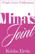 Mina's Joint: Triple Crown Publications Presents