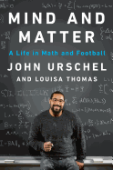 Mind and Matter: A Life in Math and Football