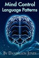 Mind Control Language Patterns