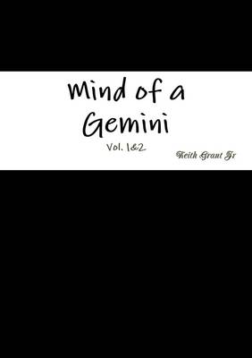 Mind of a Gemini - Grant, Keith, Jr.