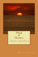 Mind of Hermes - Visionary Experiences in Western Esotericism