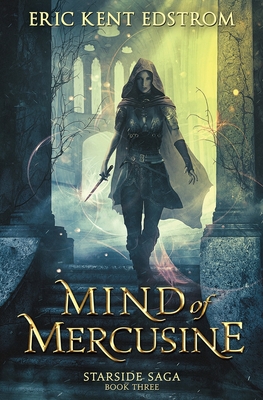 Mind of Mercusine - Edstrom, Eric Kent