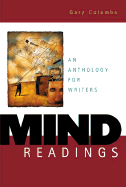 Mind Readings: An Anthology for Writers