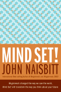 Mind Set!: Reset Your Thinking and See the Future