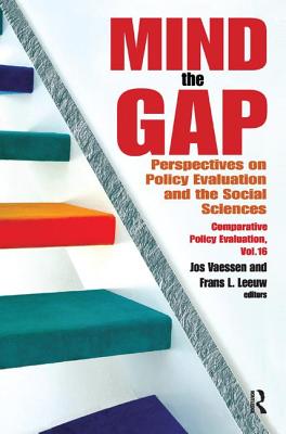Mind the Gap: Perspectives on Policy Evaluation and the Social Sciences - Allman, Phillip, and Vaessen, Jos