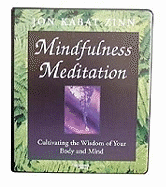 Mindfulness Meditation - Kabat-Zinn, Jon