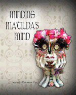 Minding Matilda's Mind