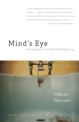 Mind's Eye: An Inspector Van Vetteren Mystery (1) - Nesser, Hakan