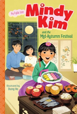 Mindy Kim and the Mid-Autumn Festival - Lee, Lyla