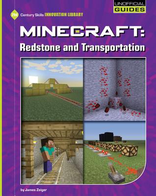 Minecraft - Redstone and Transportation - Zeiger, James