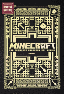 Minecraft: The Complete Handbook Collection: An Official Mojang Book