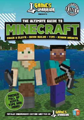 Minecraft Ultimate Guide by GamesWarrior - Little Brother Books