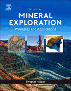 Mineral Exploration: Principles and Applications