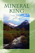 Mineral King: the Story of Beulah
