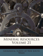 Mineral Resources Volume 21