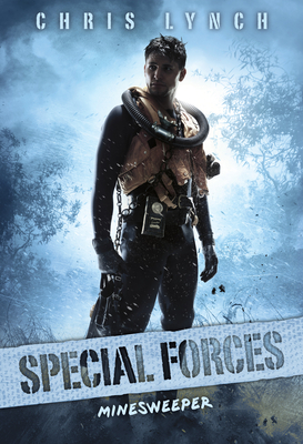 Minesweeper (Special Forces, Book 2), 2 - Lynch, Chris