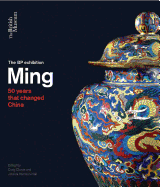 Ming: Art, People and Places