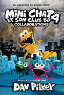 Mini Chat Et Son Club Bd: N 4 - Collaborations