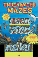 Mini Magic Mazes Underwater Mazes - Sacks, Janet