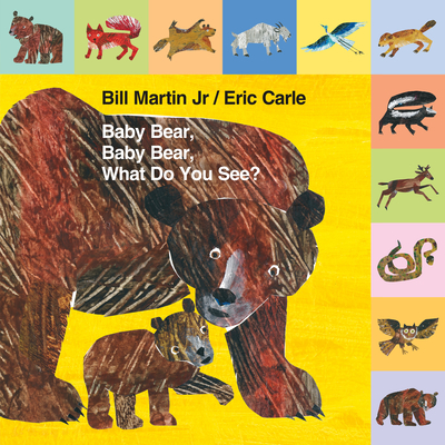 Mini Tab: Baby Bear, Baby Bear, What Do You See? - Martin, Bill