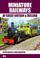 Miniature Railways of Great Britain & IR