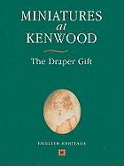 Miniatures at Kenwood: The Draper Gift