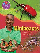 Minibeasts: The Best Start in Science. by Jenny Vaughan