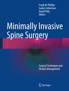 Minimally Invasive Spine Surgery: Surgical Techniques and Disease Management