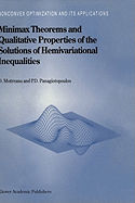 Minimax Theorems and Qualitative Properties of the Solutions of Hemivariational Inequalities